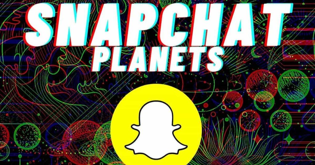 How Do I Discover My Snapchat Planet?